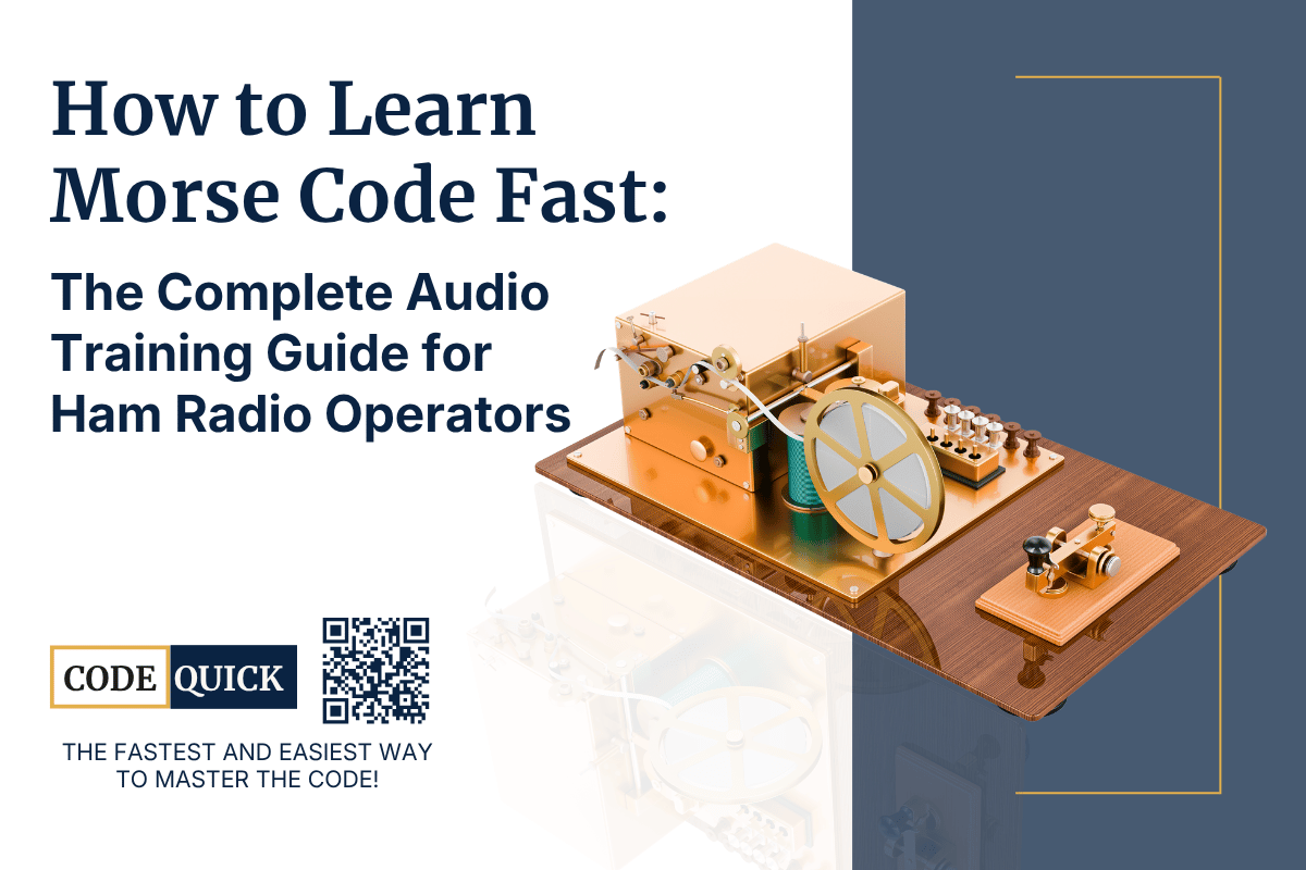 How to Learn Morse Code Fast: The Complete Audio Training Guide for Ha ...