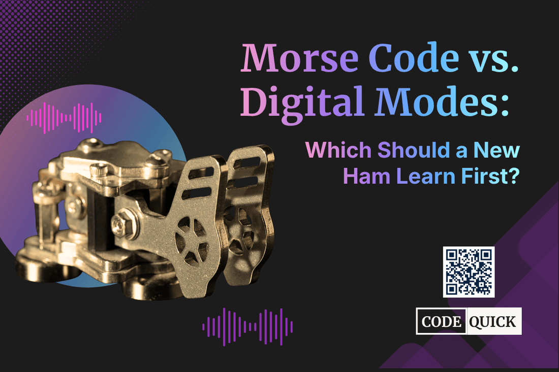 Morse Code vs. Digital Modes: Which Should a New Ham Learn First?